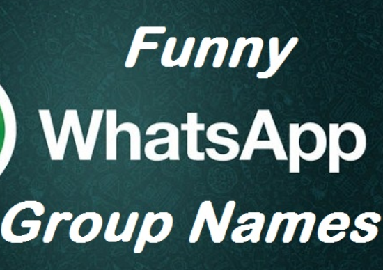 Best 1000 Funny Whatsapp Group Names List For Friends Family