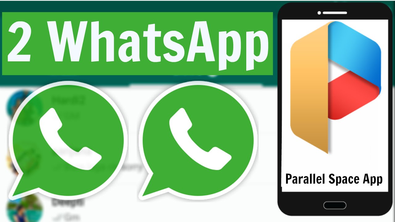 Parallel Space App whatsapp